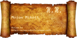 Moise Mikolt névjegykártya